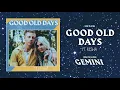 MACKLEMORE FEAT KESHA - GOOD OLD DAYS