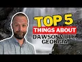 TOP 5 Things To Know About DAWSONVILLE GEORGIA Moving to North Georgia