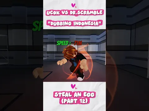 STEAL AN EGG: UCOK VS DR.SCRAMBLE - DUBBING BAHASA INDONESIA (PART 12)