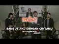 Download Lagu Kangen Band - Sambut Aku Dengan Cintamu (VCD)