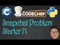 Snapchat codechef solutions Starter 71 codechef solutions CPP Rapid coders