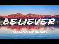 Download Lagu Imagine Dragons - Believer (Lyrics)