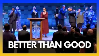 Better Than Good POA Worship Pentecostals Of Alexandria 