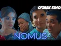 Lagu О'ZBEK FILM || NOMUS ||  ЎЗБЕК ФИЛМ