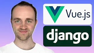 How to use Vue with Django including Auth