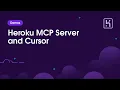 Heroku MCP and Cursor Demo