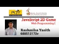 JavaScript 2D Game Development With Codes Java Institute Rashmika Yasith
