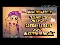 Lagu Raja Thona Desh DekeneMelithi New Banjara Song Remix By(-Dj Prakash Ckt\u0026Dj Chintu In The (Mix)