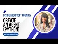 Create an Agent with Microsoft Foundry models Python