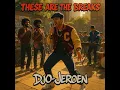 Download Lagu These Are the Breaks - Djo-Jeroen