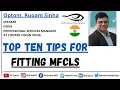 Top Ten Tips for fitting Multifocal SCLs Eye Can Learn - 9 OOLS Optom Rupam Sinha
