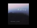 Rêve - Maxence Cyrin