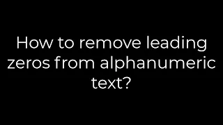 Java How to remove leading zeros from alphanumeric text 5solution