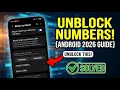 How to Unblock a Blocked Number on Android 2026 2 Easy Methods