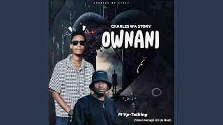 ownani feat vp talking 