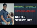 L 72 NESTED STRUCTURES NESTED STRUCTURES IN C PROGRAMMING C PROGRAMMING LECTURES GATE CSE