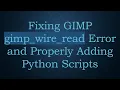 Fixing GIMP gimp - wire