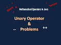 Mathematical Operators In Java - Unary Binary and Ternary