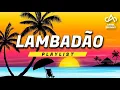 Download Lagu LAMBADÃO - PLAYLIST 2025 [Prod. Ariel Skinny]