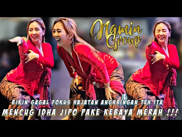 Download MP3 PAKE KEBAYA MERAH!!! MENCUG BAJIDORAN IDHA JIPO HAJAT ANGKRINGAN TEH ITA - Jaipong PRMMJ  Namin Grup