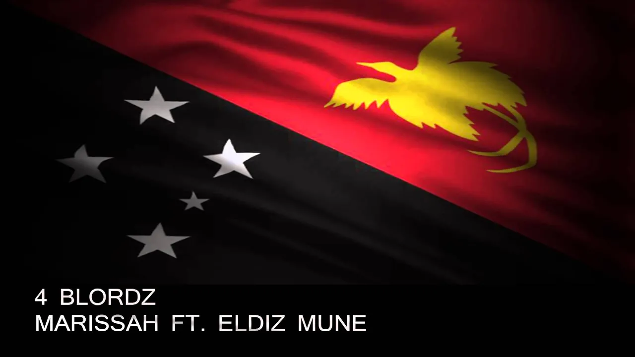 4BLORDZ - MARISSAH FT. ELDIZ MUNE (PAPUA NEW GUINEA MUSIC)