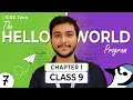 L007 HelloWorld Program in Java Class 9th ICSE Computer Applications Java