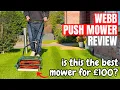 Webb WEH12R Push Mower Review - The Best Mower for 100