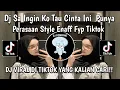 Download Lagu DJ SA INGIN KO TAU CINTA INI PUNYA PERASAAN - DJ SAINGIN KO TAU X SA CEMBURU DENG NGANA VIRAL  2025