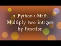 Math - Multiply two integer by functions