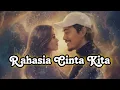 Download Lagu Rahasia Cinta Kita 🎶 - Mr.cek | Slow Rock Melayu