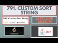 Leetcode 791 Custom Sort String Medium Java