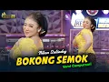 Download Lagu BOKONG SEMOK - NIKEN SALINDRY - Kembar Campursari ( Official Music Video )