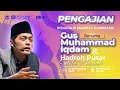 Download Lagu [LIVE] PENGAJIAN UMUM GUS H.M. IQDAM DAN HADROH PUSAT DI SMANESA KEDIRI  ( 24 SEPTEMBER 2025 )