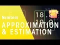 Approximation Estimation Numbers Maths FuseSchool