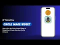 How to Use the Circle Image Widget in FlutterFlow Create Stunning Profile Pictures