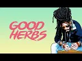 Download Lagu Perfect Giddimani \u0026 Jimmy Splif Sound - Good Herbs [Lyrics Video]