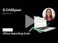 Introducing CASEpeer Advanced Office Reporting Suite