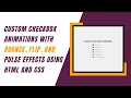 Custom Checkbox Animation with HTML and CSS Step-by-Step Guide