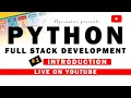 Live - Python Full Stack Development Introduction Codelopment Python Tutorial First Lecture
