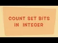 Count Set Bits In Integer Java