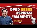 Download Lagu Inilah Alasan Mengapa Aspirasi Tak Sampai Ke Pemerintah