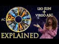 Your Astrology Explained Leo Sun Virgo Ascendant Sun Ascendant Series
