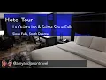 Affordable Comfort in Sioux Falls Touring La Quinta Inn