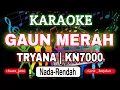 Download Lagu KARAOKE TRYANA - GAUN MERAH [NADA RENDAH] KN7000 DENI RECORD