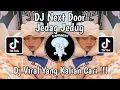 Download Lagu DJ NEXT DOOR JEDAG JEDUG VIRAL TIK TOK TERBARU 2025 YANG KALIAN CARI !