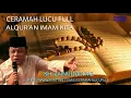 Download Lagu Ceramah Lucu Full KH Zainuddin MZ : Alquran Imam Kita