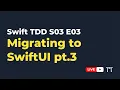 S03E03 SwiftUI List and Recursive Navigation Professional iOS Engineering Series