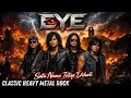 Lagu Eye - Satu nama tetap dihati - versi Classic Heavy Metal Rock | Cover by Groen Metal
