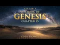 Genesis Chapter 15 KJV Bible GOD S PROMISE Relaxing book Listen Daily