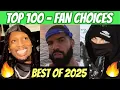 TOP 100 RAP SONGS OF 2025 FAN CHOICES